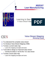 MSE507 Lean Manufacturing: Learning To See Parts I, II, III