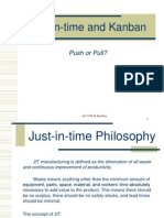 Just-In-Time and Kanban: Push or Pull?