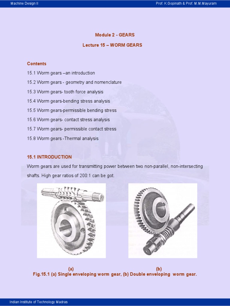 Analysis of Worm Gears Geometry, Force Calculations, Stress Analysis