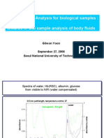 Spectroscopic Analysis For Biological Samples: Towards in Situ Sample Analysis of Body Fluids