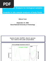 Spectroscopic Analysis For Biological Samples: Towards in Situ Sample Analysis of Body Fluids