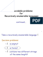 Undecidable Problems For Recursively Enumerable Languages: Continued