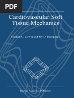 Stephen C. Cowin, Jay D. Humphrey Cardiovascular Soft Tissue Mechanics 2002