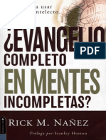 Rick m. Nañez Evangelio Completo en Mentes Incompletas