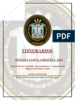 Itinerarios de Semana Santa Chiquita 2014