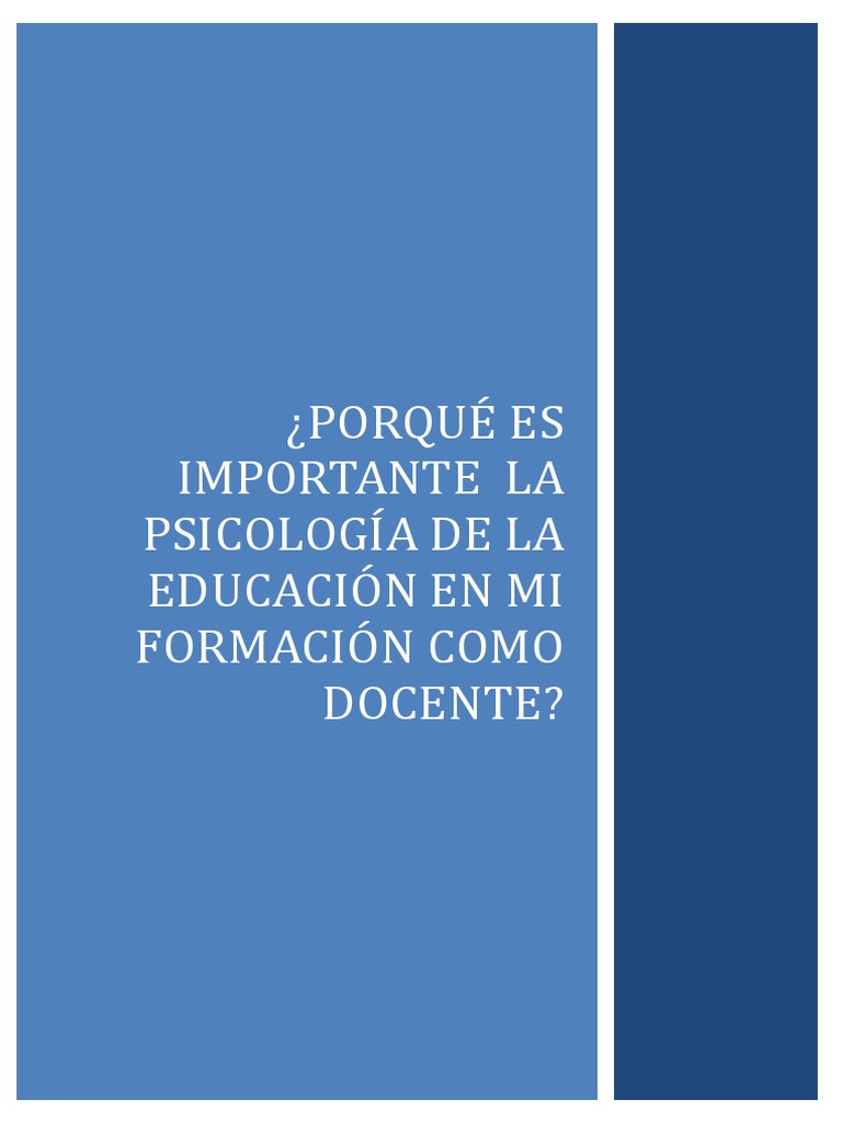 Importancia de la Psicología Educativa | PDF | Sicología | Conocimiento