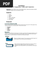 Network Components, Cables and Connectors: Lab Handout 1