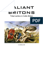 Valiant Britons: Tribal Warfare in Celtic Britain