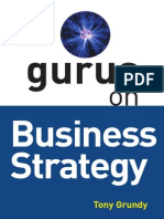 Gurus On Business Strategy by Tony Grundy (2003)