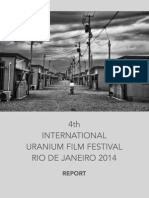 VITÓRIAS & DIFICULDADES: IV Uranium Film Festival Rio de Janeiro 2014 Relato