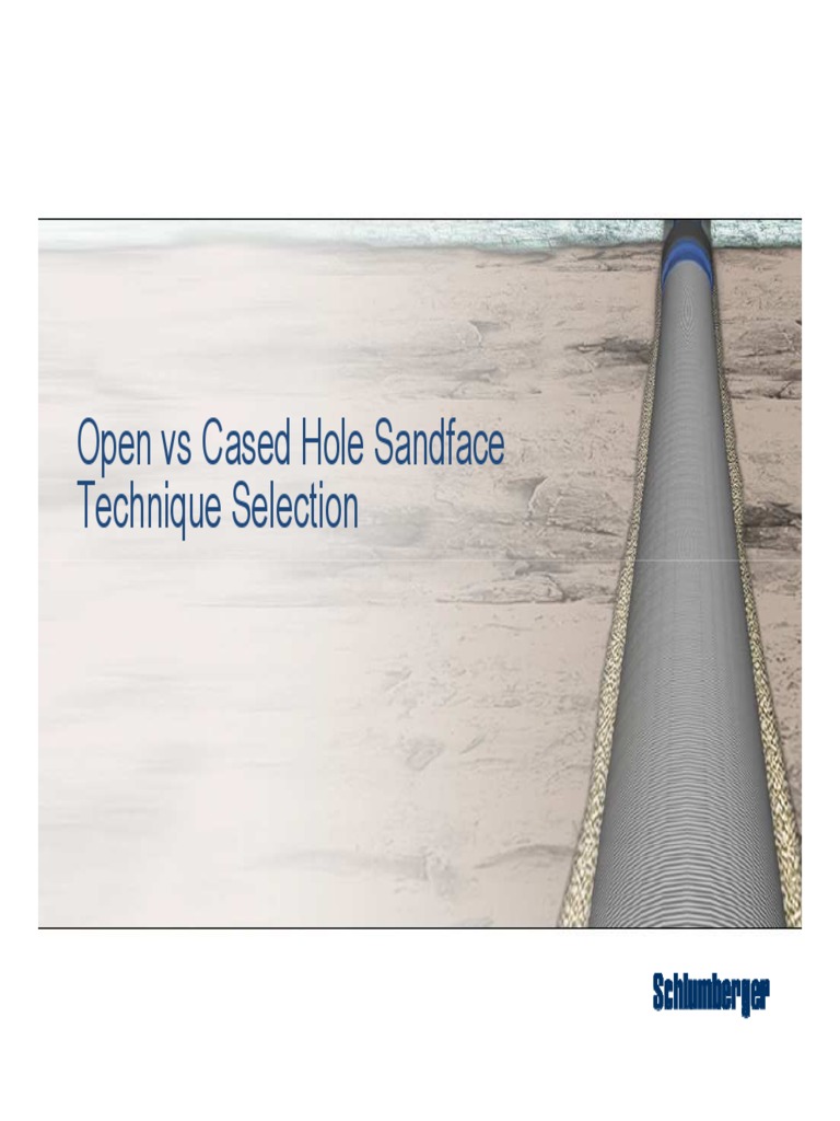 Open Vs Cased Hole Sand Control Completion Selection Rev1 Pdf Oil