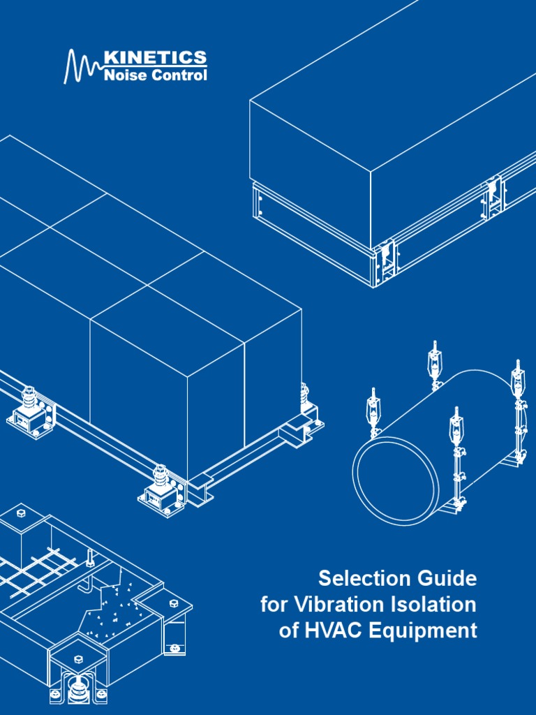 SelecSelection Guide For Vibration Isolation For HVAC Equipmenttion