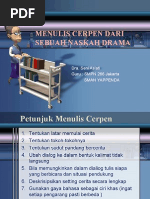 Menulis Cerpen Dari Sebuah Naskah Drama