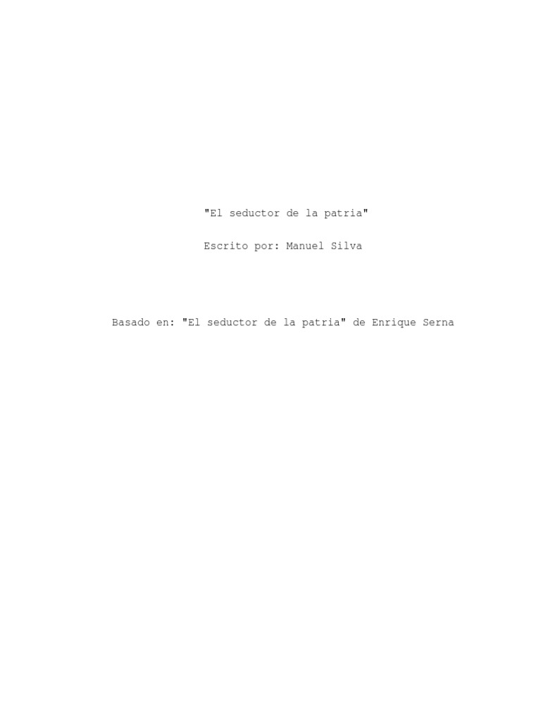 El Seductor de La Patria PDF México Agitación