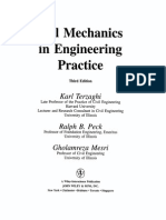 Soil Mechanics in Engineering Practice Third Edition Karl Terzaghi Late Professor of the Practice of Civil Engineering Harvard University Lecturer and Research Consultant in Civil Engineering University of Illinois Ralph B. Peck Professor of Fotndation Engineering, Emeritus University of Illinois Gholamreza Mesri Professor of Civil Engineering University of Illinois A Wiley-Interscience Publication JOHN WILEY & SONS, INC. New York Chichester Brisbane Toronto Singapore This text is printed on acid-free paper. Copyright 0 1996 by John Wiley & Sons, Inc. All rights reserved. Published simultaneously in Canada. Reproduction or translation of any part of this work beyond that permitted by Section 107 or 108 of the 1976 United States Copyright Act without the permission of the copyright owner is unlawful. Requests for permission or further information should be addressed to the Permissions Department, John Wiley & Sons, Inc., 605 Third Avenue, New York, NY 101 58-0012. This publication is de