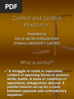 Conflict and Conflict Resolution: Presented by Maj ® Nazir Hussain Shah (Minhaj University Lahore)