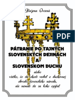 Pátranie Po Tajných Slovenských Dejinách A Slovenskom Duchu