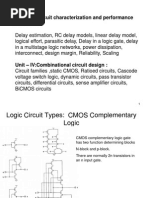 Unit - III:Circuit Characterization and Performance Estimation