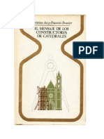 El Mensaje de Los Constructores de Catedrales - Christian Jacq y Francois Brunier