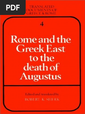 Rome And The Greek East To The Death Of Augustus Translated - 