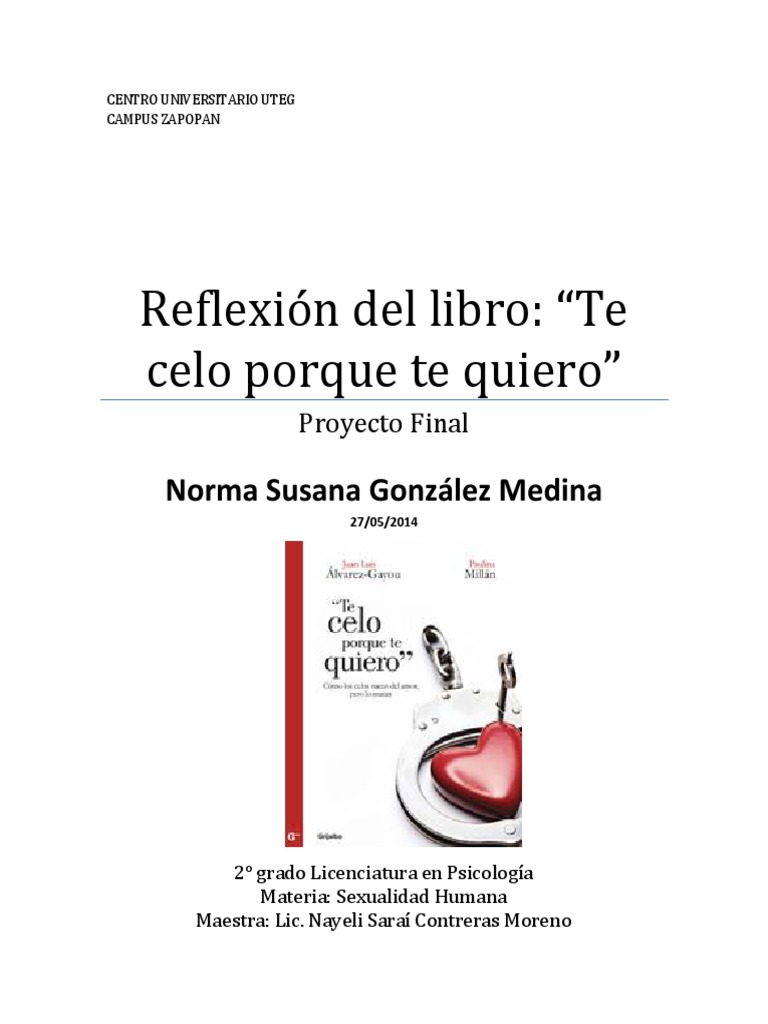 Celos Claves Para Comprenderlos Y Superarlos Pdf Gratis Por Que Te Quiero Te Celo | PDF | Temor | Amor