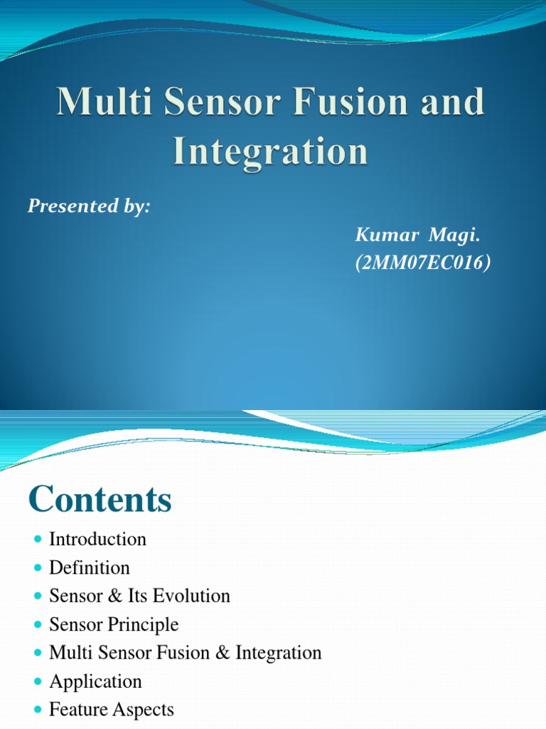 Multi Sensor Fusion and Integration Final | PDF | Sensor | Information
