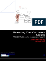 Measuring Your Customers Loyalty: Trgisky Relationship Investment Model®
