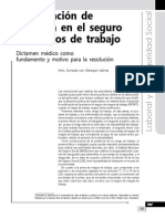 Rectificación de La Prima de Seguro de Riesgos de Trabajo. Dictamen Médico Como Fundamento y Motivo para La Resolución