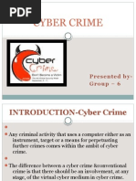 Cyber Crime: Presented By-Group - 6