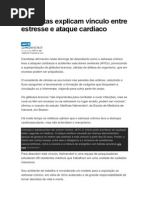 Cientistas Explicam Vínculo Entre Estresse e Ataque Cardíaco