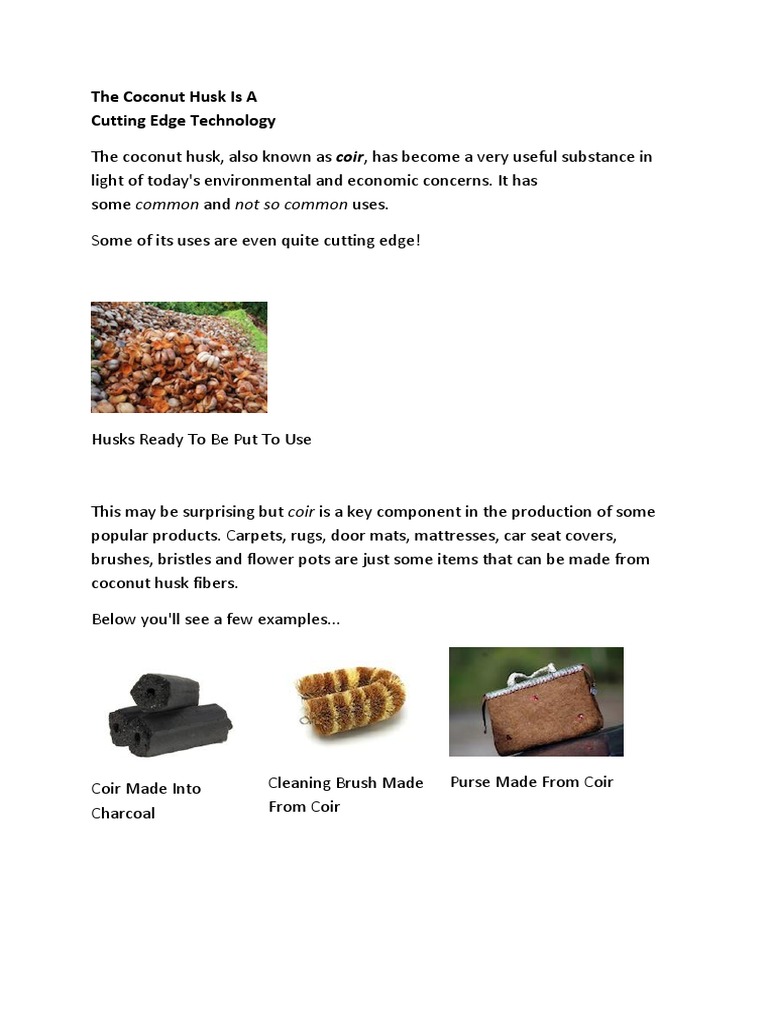 The Coconut Husk is A good Coconut Fibers