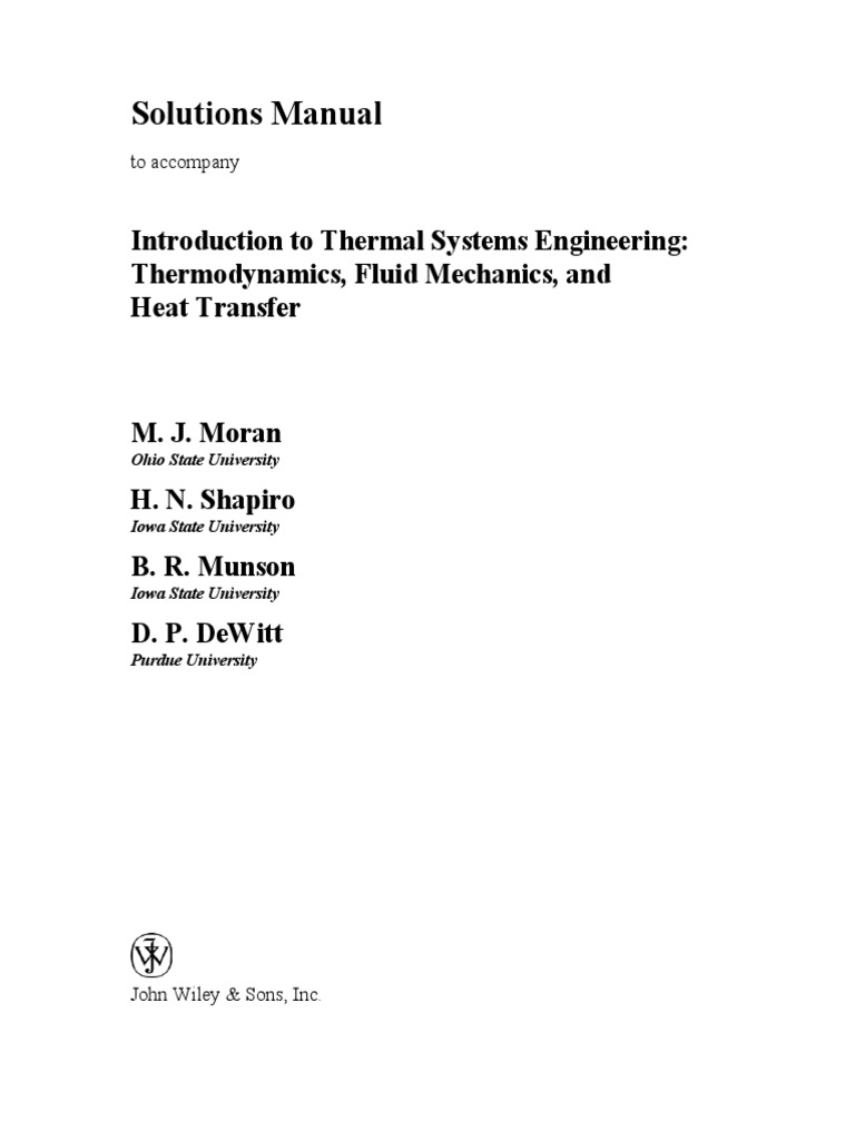 Moran, Michael J., INTRODUCTION TO THERMAL SYSTEMS ENGINEERING :  Thermodynamics, Fluid Mechanics, and Heat Transfer 3rd edition
