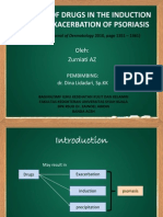THE ROLE OF DRUGS IN THE INDUCTION AND/OR EXACERBATION OF PSORIASIS