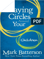 Praying Circles Around The Lives of Your Children
