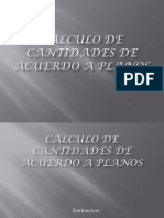 calculodecantidadesdeacuerdoaplanos-120624181948-phpapp01