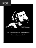 The Technology of the Dreamer
