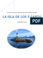 La Isla de Los 5 Faros