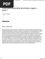Dicas Para Produzidos de Primeira Viagem – Parte 1 _ REC DICAS