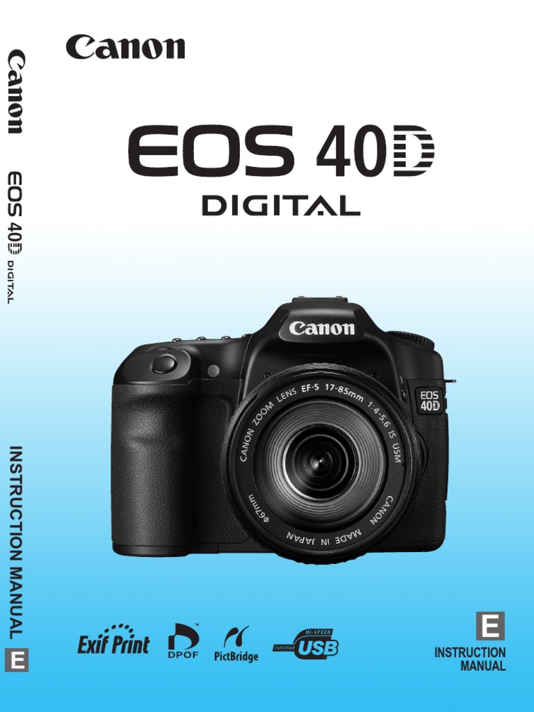 Canon EOS 40D Manual | Camera Lens | Exposure (Photography)