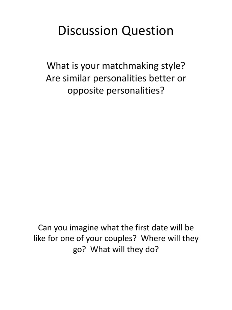 Matchmaking Styles and Date Planning | PDF