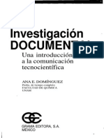 Investigación Documental (Una Introducción A La Comunicación Tecnocientífica) Ana E. Dominguez