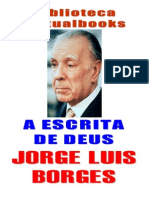 Borges, Jorge Luis A Escrita Do Deus