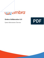 Zimbra Collaboration System Administration Overview