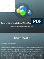 Teamwork Makes the Dream Work Worship Arts