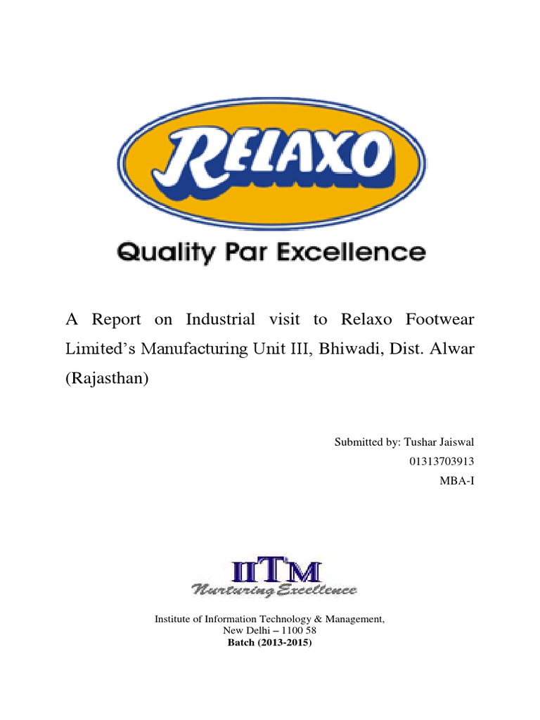 A Report On Industrial Visit To Relaxo Footwear Limited's Manufacturing