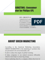 Green Marketing: Consumer Behavior For Philips CFL: By-Group 16