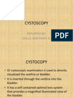 Cystoscopy: Reported By: Gallo, Bhoynafe A