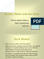 Security Market Indicator Series: (Stock Market Indexes, Their Construction and Use)