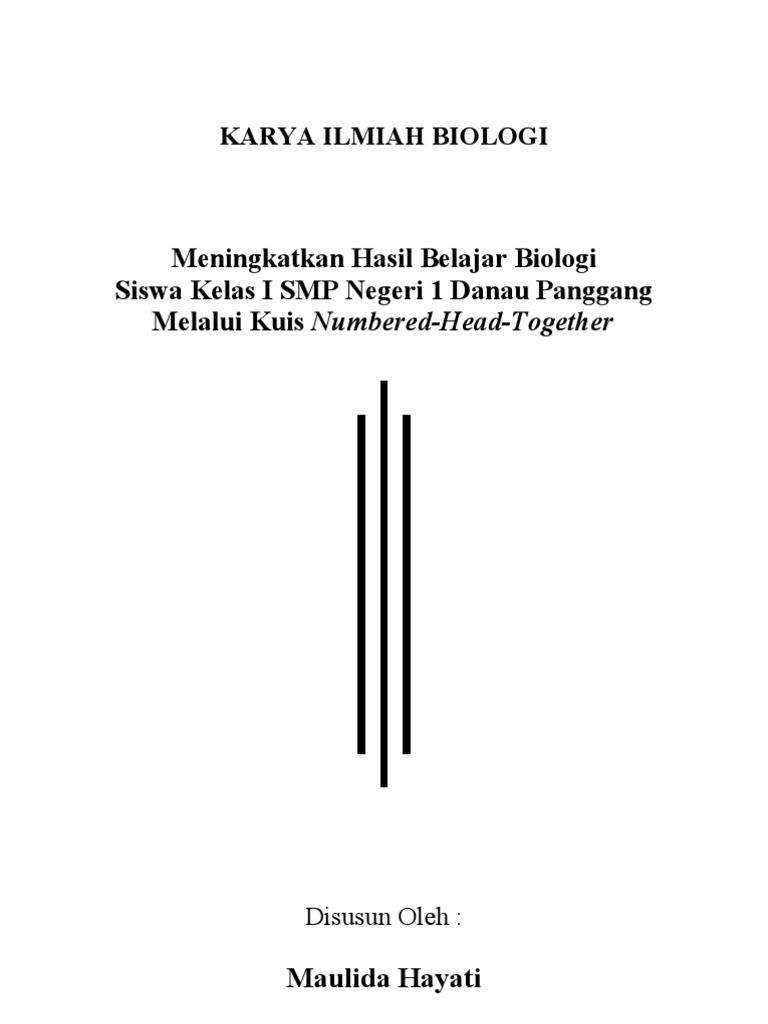 Karya Ilmiah Biologi Jadi membuat karya tulis ilmiah bukanlah menjadi hal yang sulit ataupun harus ditakuti lagi.