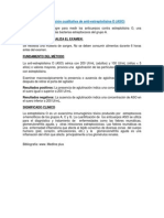 Determinación Cualitativa de Anti-Estreptolisina O (ASO) : Forma en Que Se Realiza El Examen